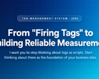 25 Things Your Tag Management System Should Be Able to Do in 2026